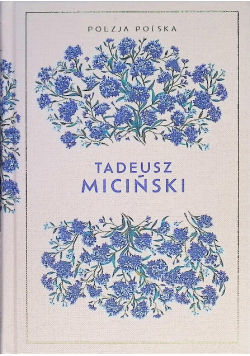 Poezja Polska Tom 17 Tadeusz Miciński