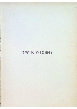 Dwie wiosny 1946 r.