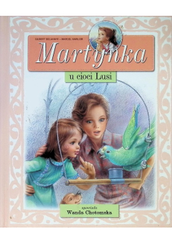 Martynka u cioci Lusi