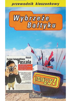 Wybrzeże Bałtyku Przewodnik kieszonkowy