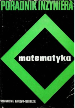 Poradnik inżyniera matematyka Tom 2