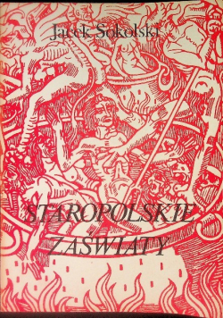 Staropolskie zaświaty: obraz piekła, czyśćca i nieba