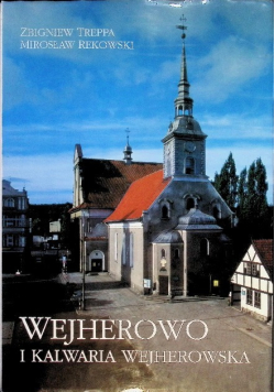 Wejherowo i Kalwaria Wejherowska
