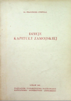 Dzieje kapituły zamojskiej