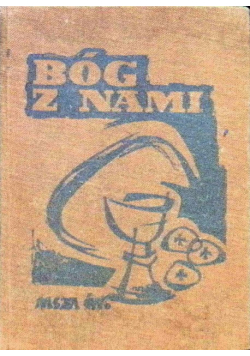Bóg z nami Msza Święta