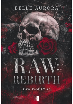 Raw Rebirth Raw Family Tom 3