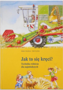 Jak to się kręci
