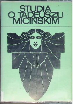 Studia o Tadeuszu Micińskim