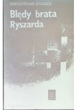 Błędy brata Ryszarda