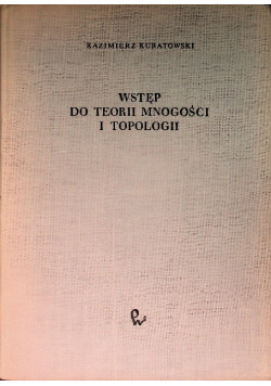Wstęp do teorii mnogości i topologii