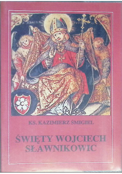 Święty Wojciech Sławnikowic