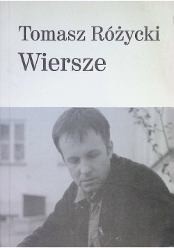 Różycki Wiersze