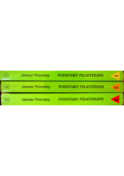 Podstawy fizjoterapii Tom 1 do 3