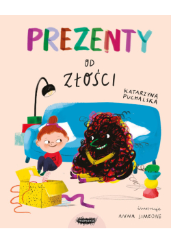 Prezenty od złości