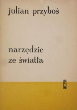 Narzędzie ze światła