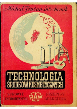 Technologia środków kosmetycznych 1950 r.