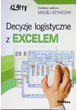 Decyzje Logistyczne z Excelem