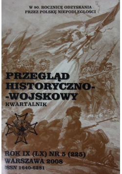 Przegląd Historyczno- Wojskowy Nr 5 / 2008