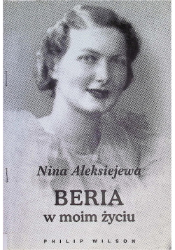 Beria w moim życiu