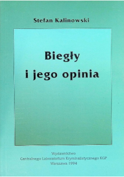 Biegły i jego opinia