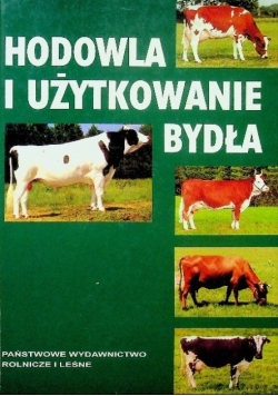 Hodowla i użytkowanie bydła