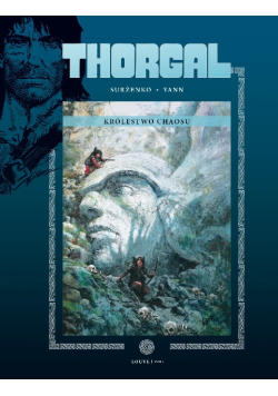 Thorgal Tom 53 Królestwo Chaosu