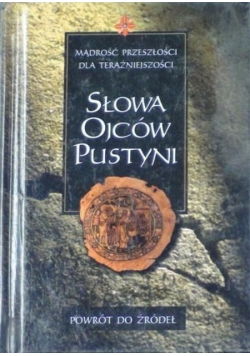Słowa Ojców Pustyni
