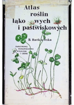 Atlas roślin łąkowych i pastwiskowych