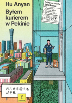 Byłem kurierem w Pekinie