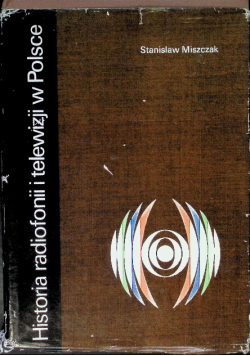 Historia radiofonii i telewizji w Polsce