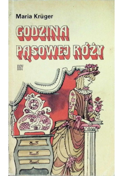 Godzina pąsowej róży