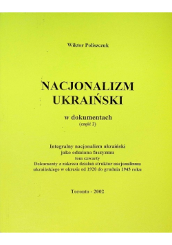 Nacjonalizm ukraiński w dokumentach Część 2