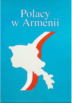 Polacy w Armenii
