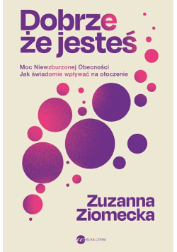 Dobrze, że jesteś