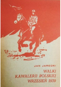Walki kawalerii polskiej wrzesień 1939