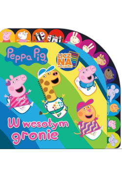 Peppa Pig Licz na Przyjaciół W wesołym gronie