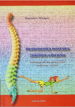 Prawidłowa postawa zdrowie i piękno