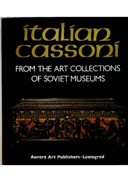 Italian casssoni From the art collections of soviet museums