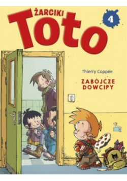 Zabójcze dowcipy. Żarciki Toto. Komiks. Tom 4