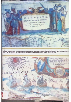 Życie codzienne w podróżach po Europie w XVI i XVII w