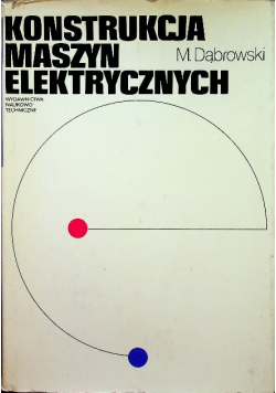 Konstrukcja maszyn elektrycznych