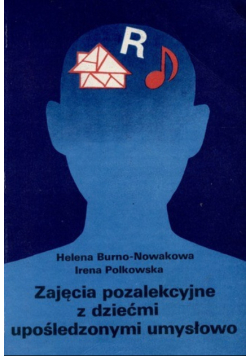 Zajęcia pozalekcyjne z dziećmi upośledzonymi umysłowo