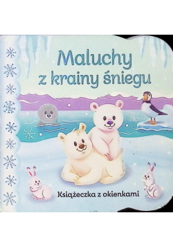 Świat maluszka. Maluchy z krainy śniegu