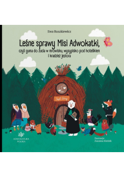 Leśne Sprawy Misi Adwokatki