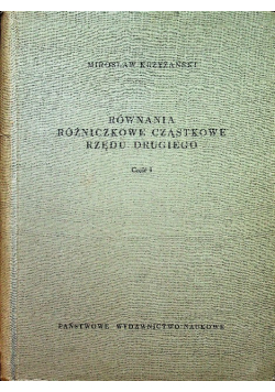 Równania różniczkowe cząstkowe rzędu drugiego Część 1