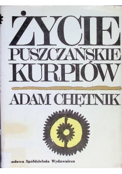 Życie puszczańskie Kurpiów