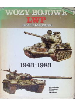 Wozy bojowe LWP 1943 - 1983