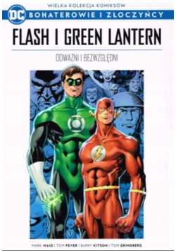 Bohaterowie i Złoczyńcy Tom 44 Flash I Green Lantern