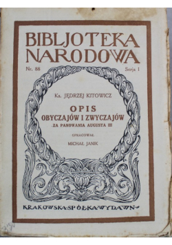 Opis obyczajów i zwyczajów za panowania Augusta III 1925 r.