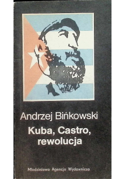 Kuba Castro rewolucja